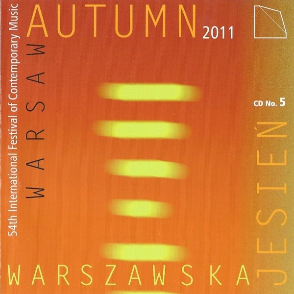 Kronika Warszawskiej Jesieni 2011