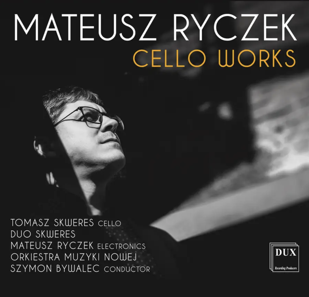 Ryczek - Cello Works 2021
