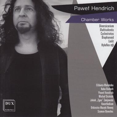 Hendrich - Chamber Works 2010