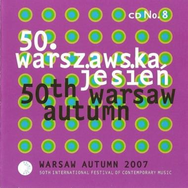 Kronika Warszawskiej Jesieni 2007